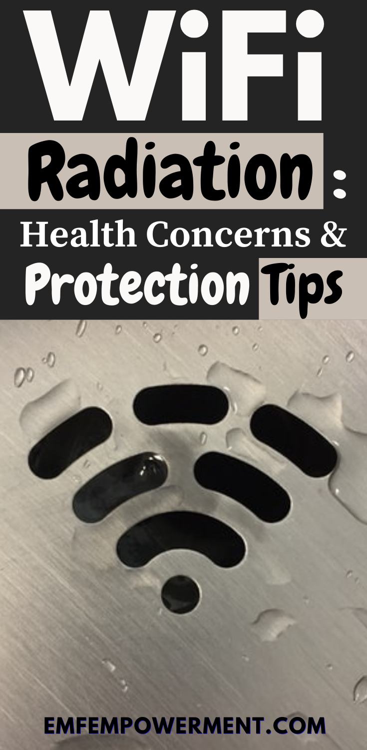 WiFi Radiation: Health Concerns & Protection Tips
