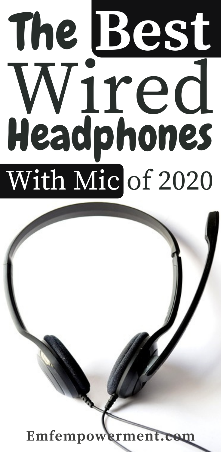 The Best Wired Headphones With Mic