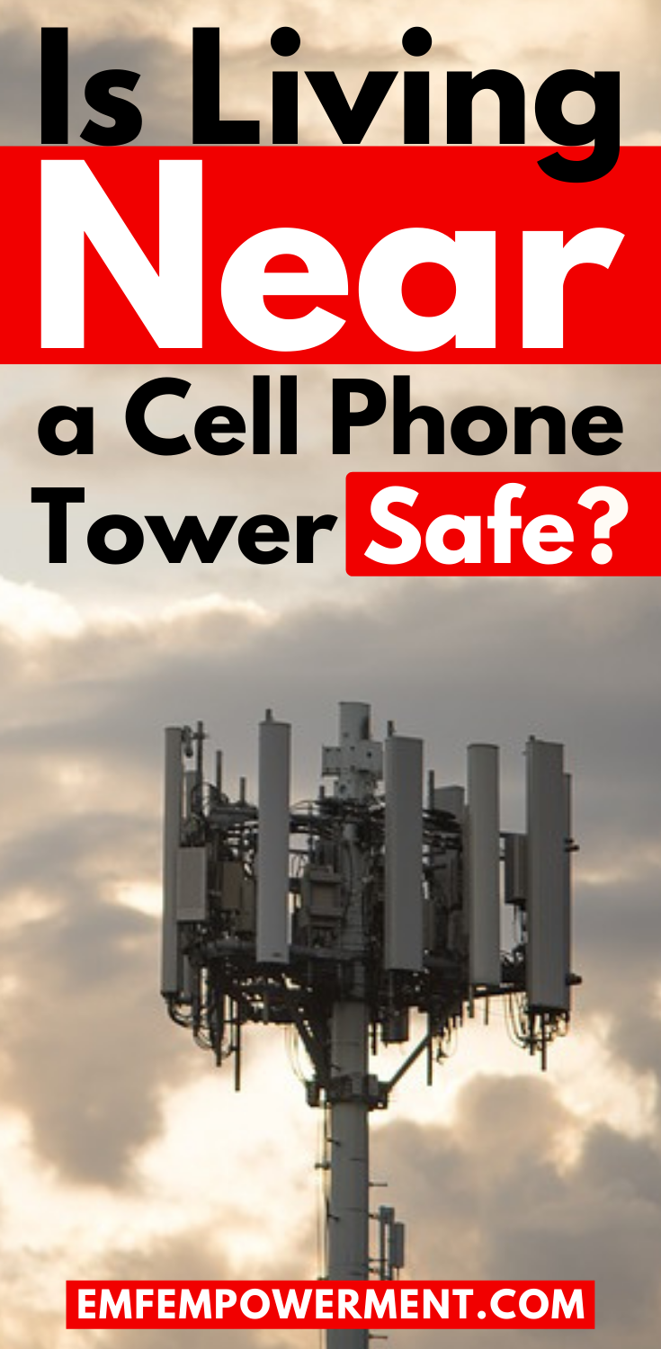 Is Living Near a Cell Phone Tower Safe?